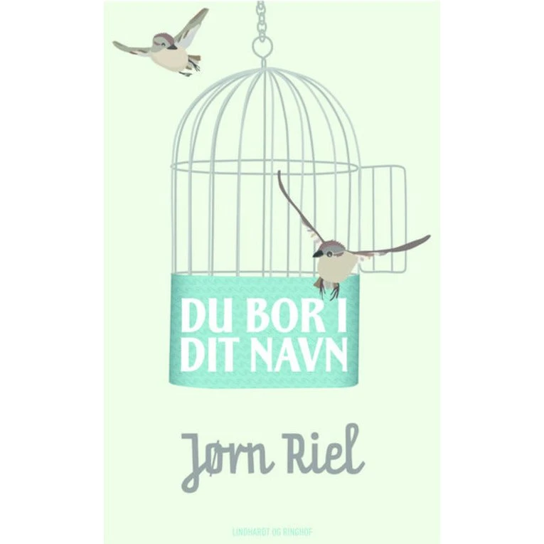 Du bor i dit navn - Jørn Riel (Samlet udgave)