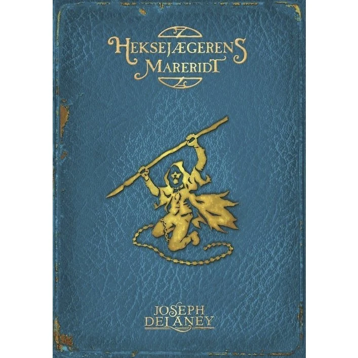 Heksejægerens mareridt (7) - Joseph Delaney