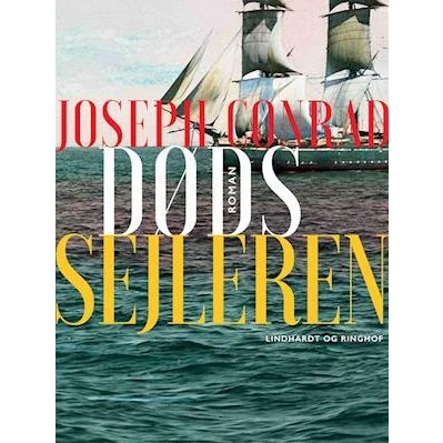 Dødssejleren - Joseph Conrad - Bog