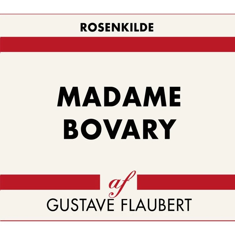Madame Bovary - Gustave Flaubert