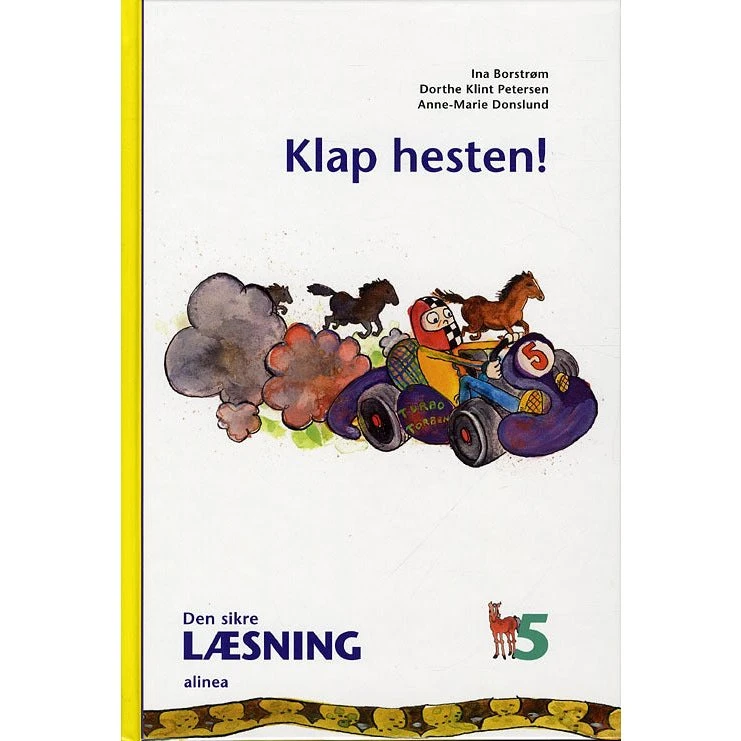 Den sikre læsning 5: Klap hesten! (4.kl.)