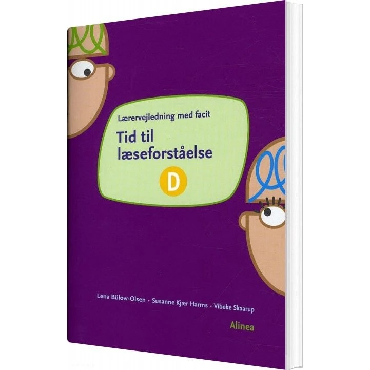 Tid Til Læseforståelse D, Lærervejledning - Alinea