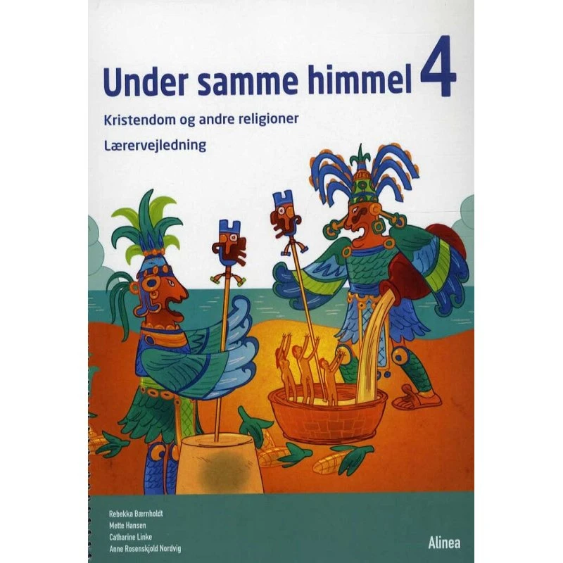 Under samme himmel 4, Lærervejledning - Alinea
