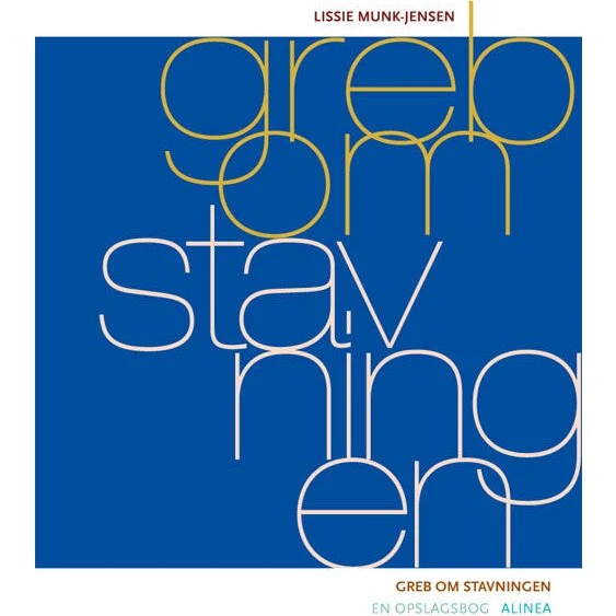 Greb om stavningen - Lissie Munk-Jensen