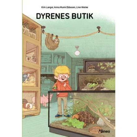 Dyrenes butik - Kim Langer, Anna Munk Ebbesen & Line Wetke - Bog
