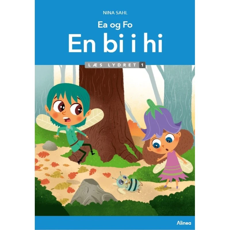Ea og Fo, En bi i hi - Læs lydret 1 - Nina Sahl
