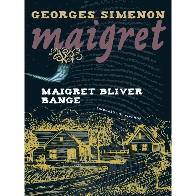 Maigret bliver bange - Georges Simenon