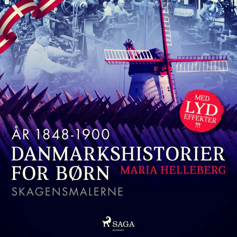 Danmarkshistorier for børn: Skagensmalerne af Maria Helleberg