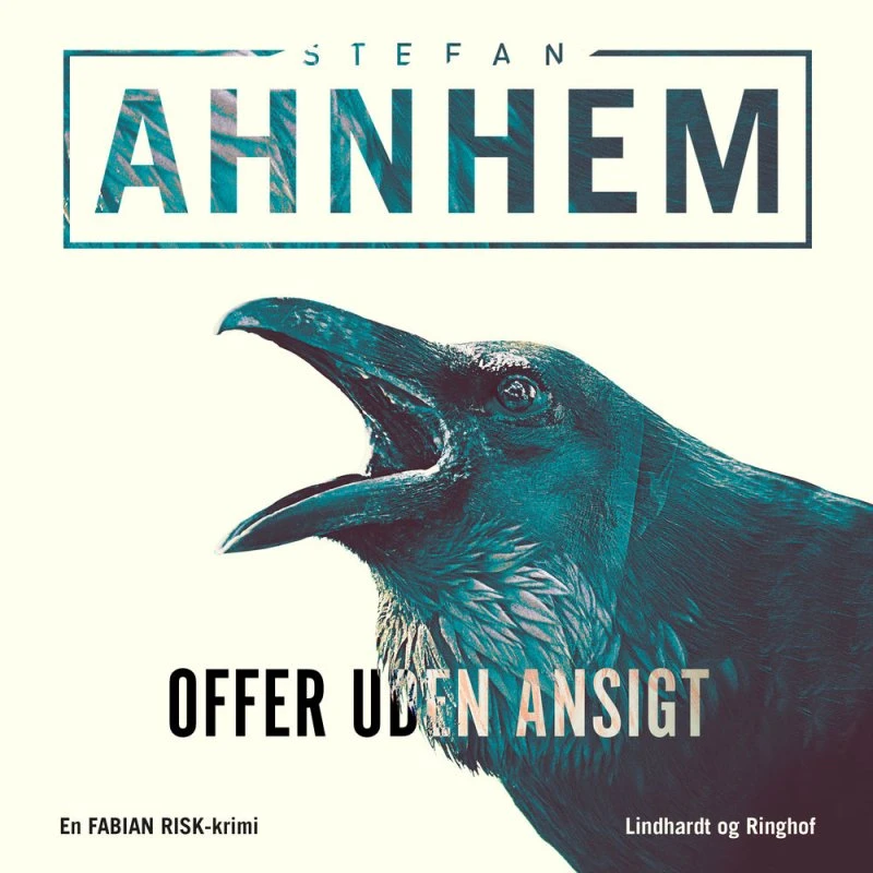 Offer uden ansigt - Stefan Ahnhem