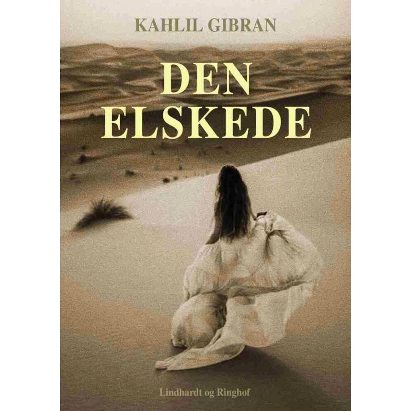 Den elskede - Kahlil Gibran
