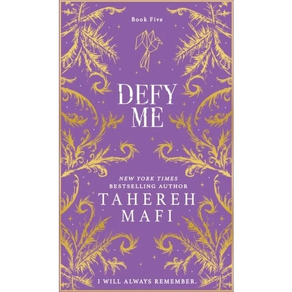 Defy Me - Tahereh Mafi - Shatter Me Collector's Edition Hardback