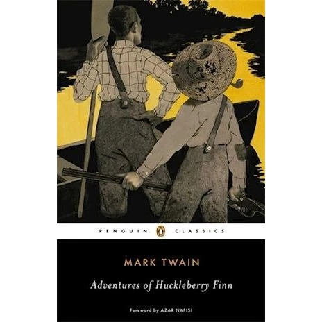 The Adventures of Huckleberry Finn - Mark Twain - Penguin Classics
