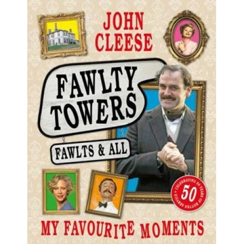 Fawlty Towers: Fawlts and All - John Cleese