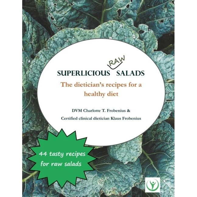 Superlicious Raw Salads - 44 opskrifter af Klaus Frobenius