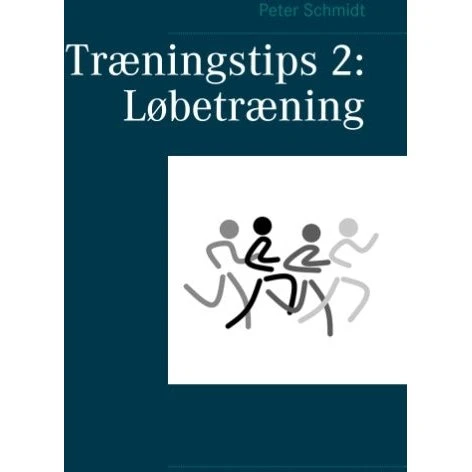Træningstips 2: Løbetræning - Peter Schmidt