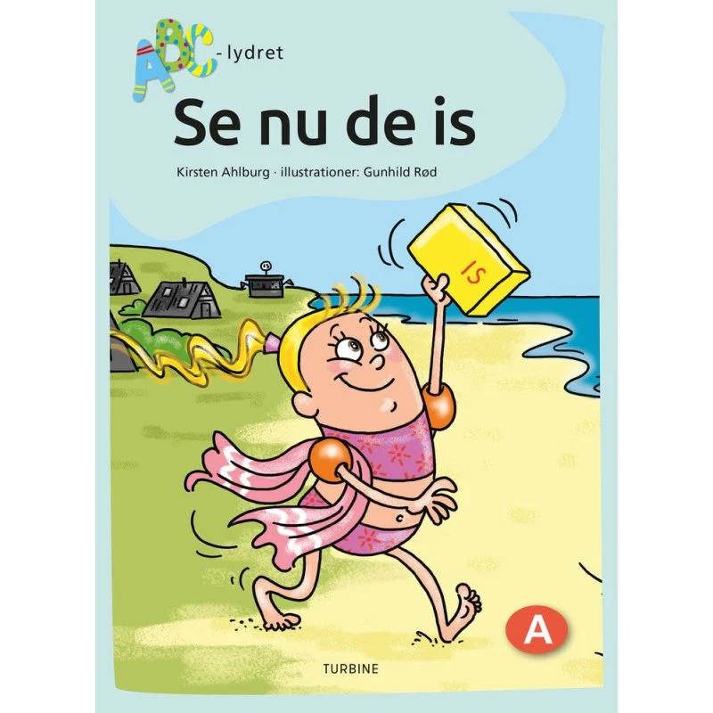 Se nu de is - Kirsten Ahlburg (ABC-lydret)
