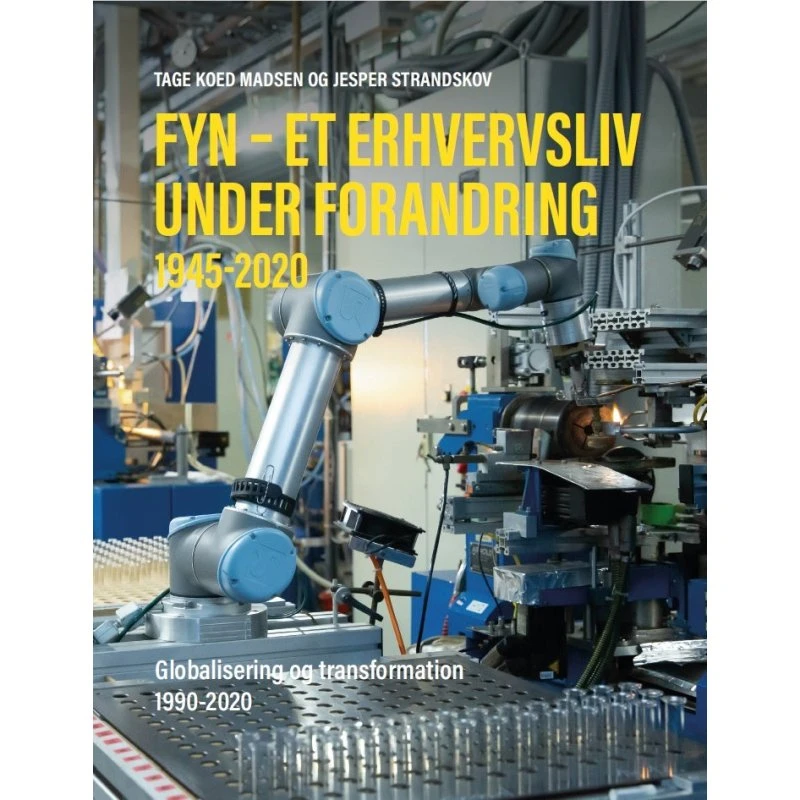 Fyn - et erhvervsliv under forandring (bd. 1-2)