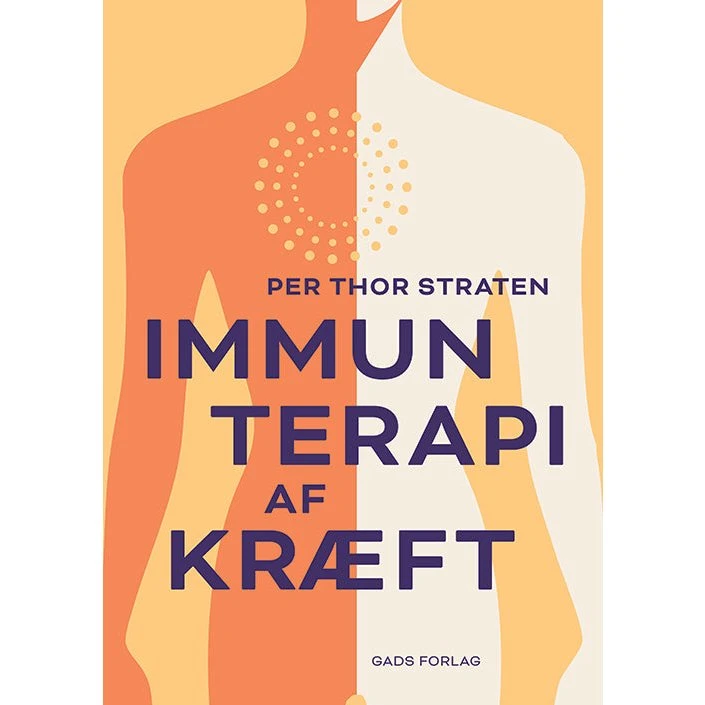 Immunterapi af kræft - Per Thor Straten (Hæftet bog)