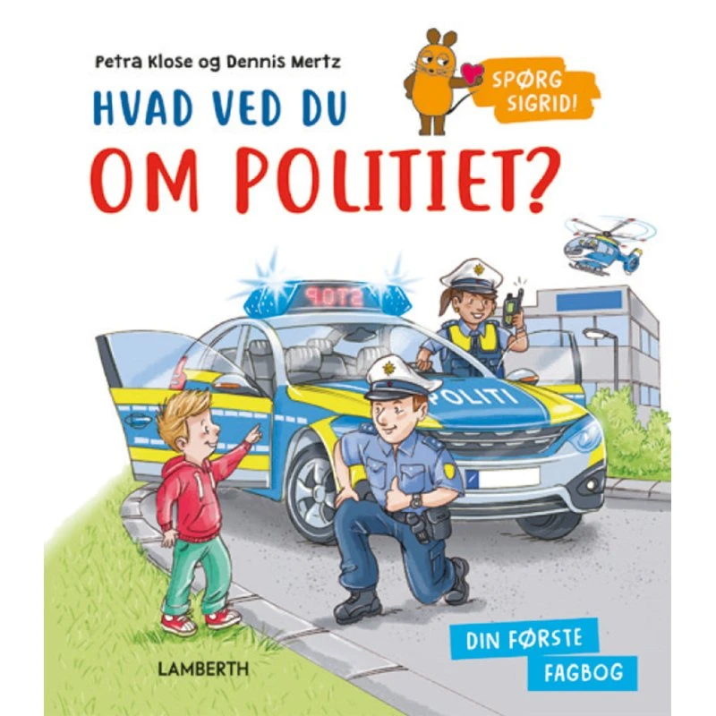 Hvad ved du om politiet? - Petra Klose (Spørg Sigrid)