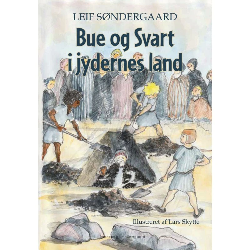 Bue og Svart i jydernes land - Leif Søndergaard