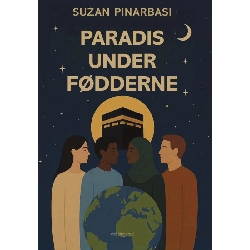 Paradis under fødderne - Suzan Pinarbasi - Hæftet bog