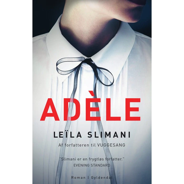 Adèle af Leïla Slimani - Bog