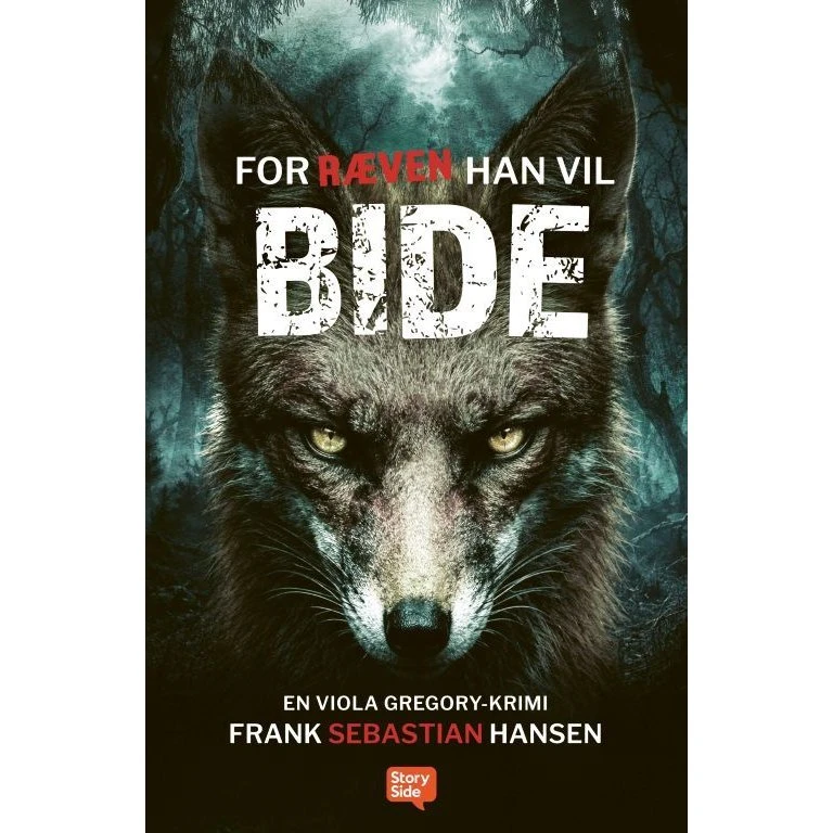 For ræven han vil bide af Frank Sebastian Hansen