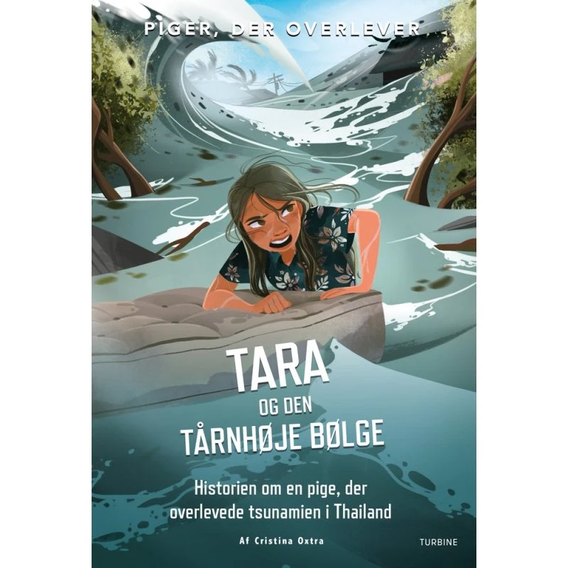 Tara og den tårnhøje bølge - Cristina Oxtra (Letlæsningsbog)