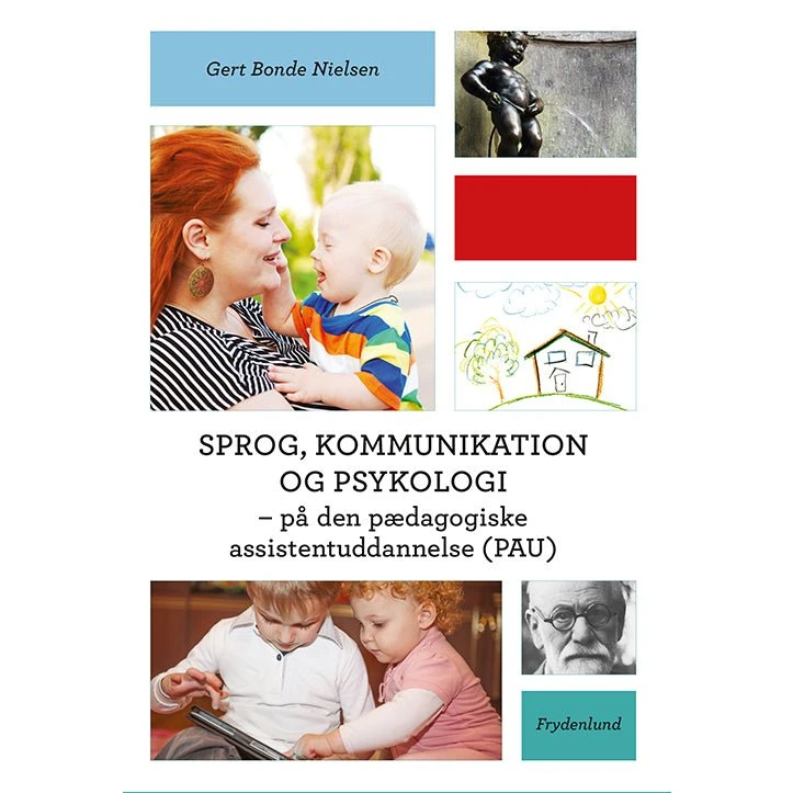 Sprog, kommunikation og psykologi - Gert Bonde Nielsen