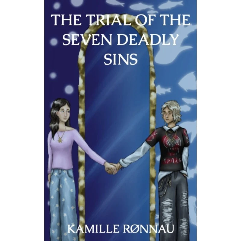 The Trial of the Seven Deadly Sins - Kamille Rønnau