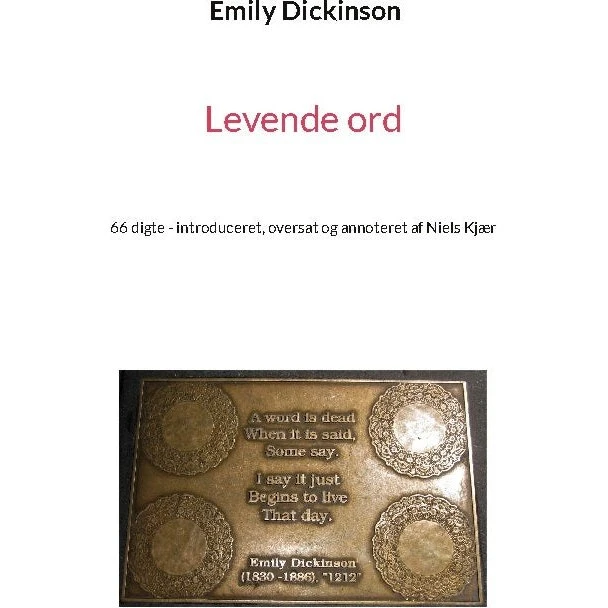 Levende ord: 66 digte af Emily Dickinson