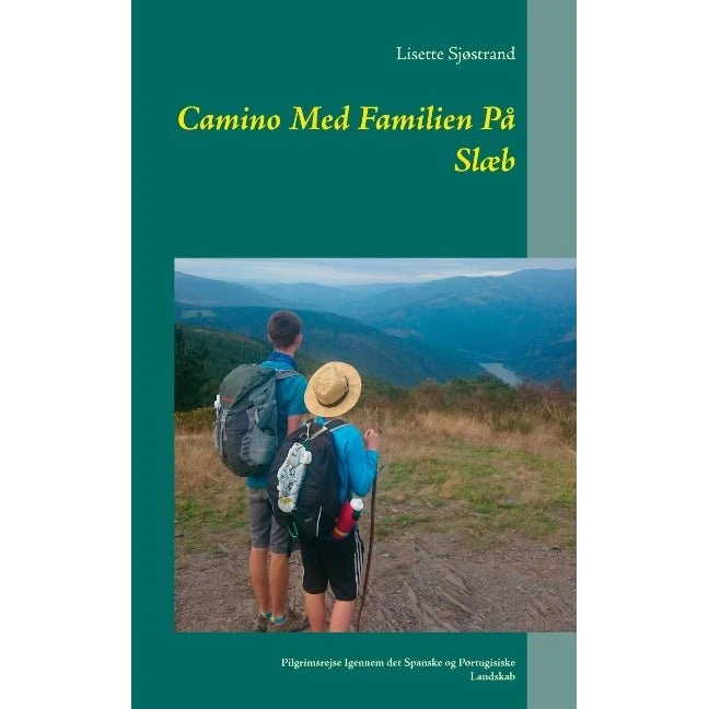 Camino Med Familien På Slæb - Lisette Sjøstrand