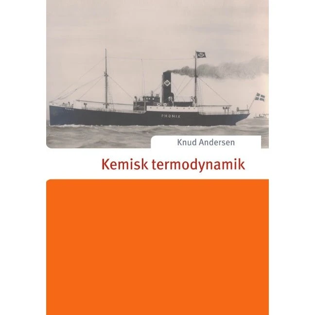 Kemisk termodynamik af Knud Andersen