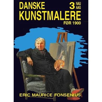 Danske Kunstmalere - Eric Maurice Fonsenius - Bog