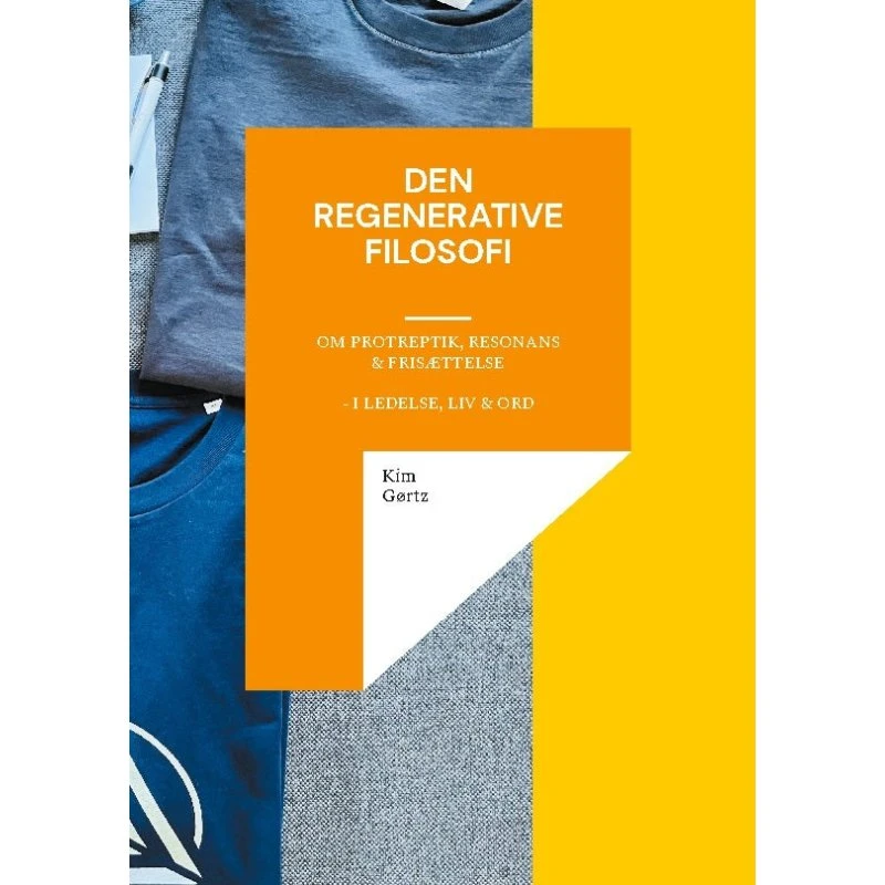 Den regenerative filosofi af Kim Gørtz - Bog