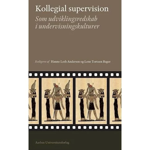 Kollegial supervision - Hanne Leth Andersen - Bog