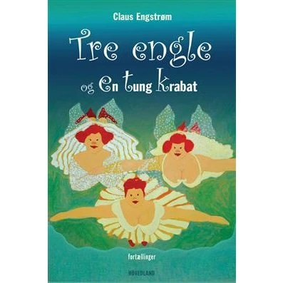 Tre engle og en tung krabat - Claus Engstrøm
