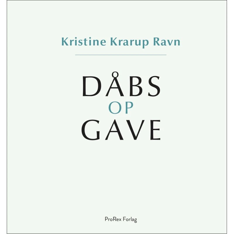 Dåbsopgave / Dåbsgave af Kristine Krarup Ravn