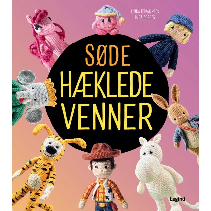 Søde hæklede venner - Inga Borges & Linda Urbanneck