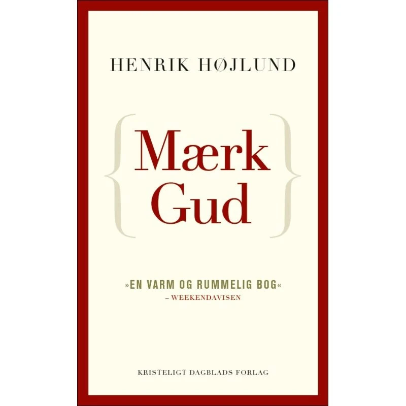 Mærk Gud - Henrik Højlund (Pocket)
