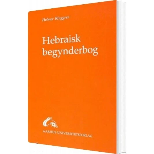 Helmer Ringgren: Hebraisk begynderbog - Aarhus Universitetsforlag