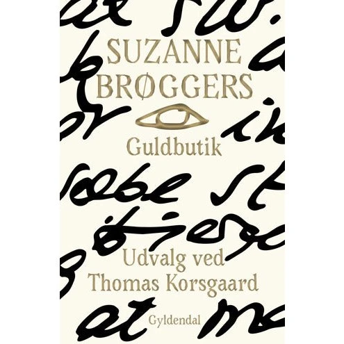 Suzanne Brøggers guldbutik - Suzanne Brøgger & Thomas Korsgaard
