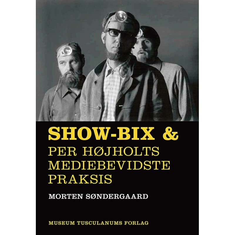 Show-Bix & - Morten Søndergaard - Bog