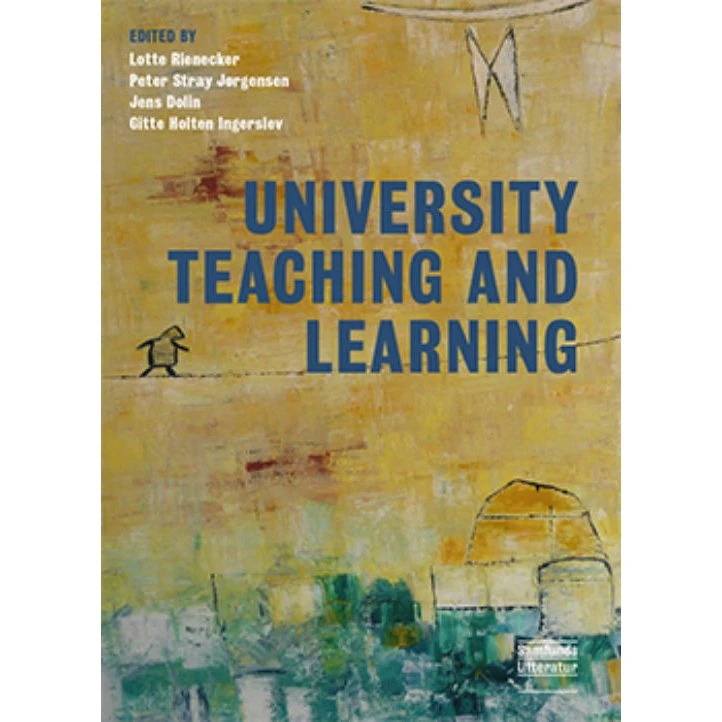 University Teaching and Learning - Lotte Rienecker et al.