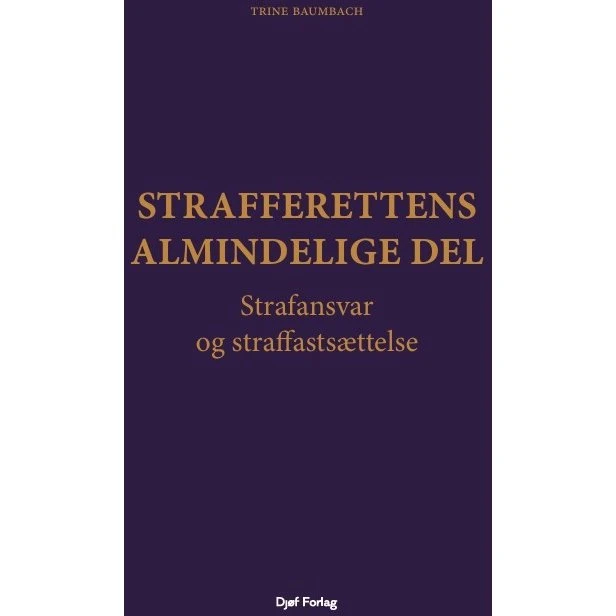 Strafferettens almindelige del - Trine Baumbach