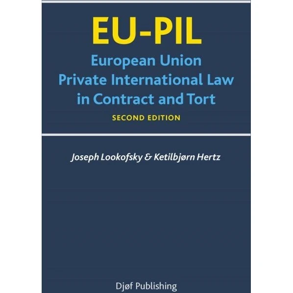 EU-PIL: European Union Private International Law (2nd Ed.)