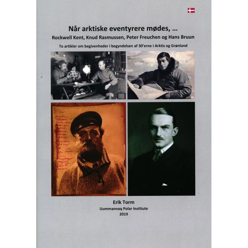 Når arktiske eventyrere mødes af Erik Torm - Bog