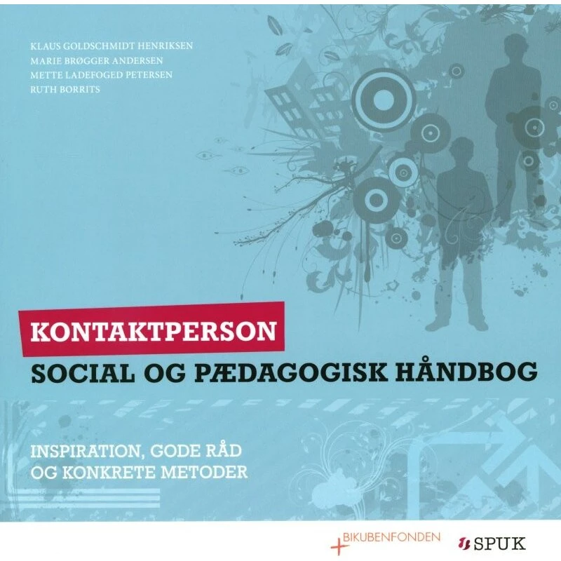 Social og pædagogisk håndbog: Kontaktperson af Ruth Borrits