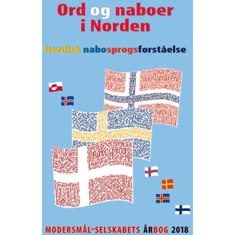 Ord og naboer i Norden - Nordisk nabosprogsforståelse