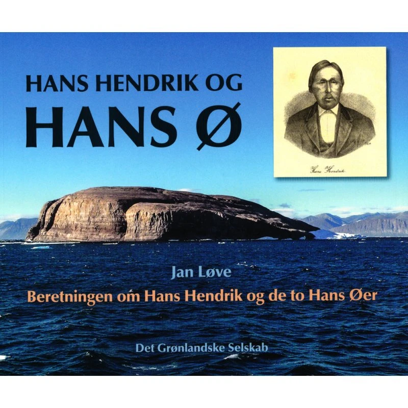Hans Hendrik og Hans Ø - Jan Løve